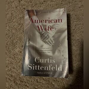 American Wife by Curtis Sittenfeld Trade Paperback Book